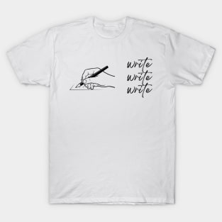 Write Write Write T-Shirt